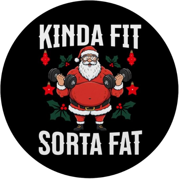 Kinda Fit Sorta Fat Santa Claus Exercise Fitness PopSockets Adhesive PopGrip