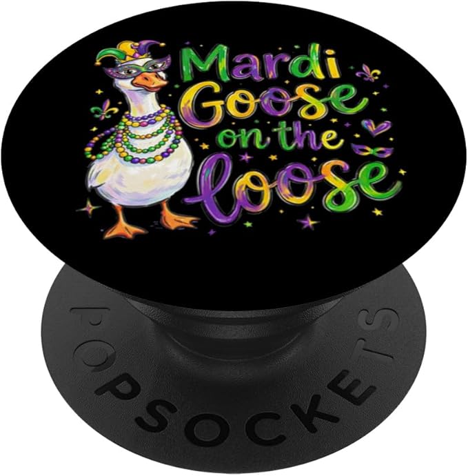 Funny Mardi Gras Goose on The Loose Fat Tuesday Party PopSockets Adhesive PopGrip