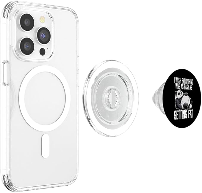 I Wish Everything Was As Easy As Getting Fat PopSockets PopGrip for MagSafe