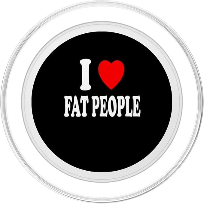 I Heart (Love) Fat People PopSockets PopGrip for MagSafe