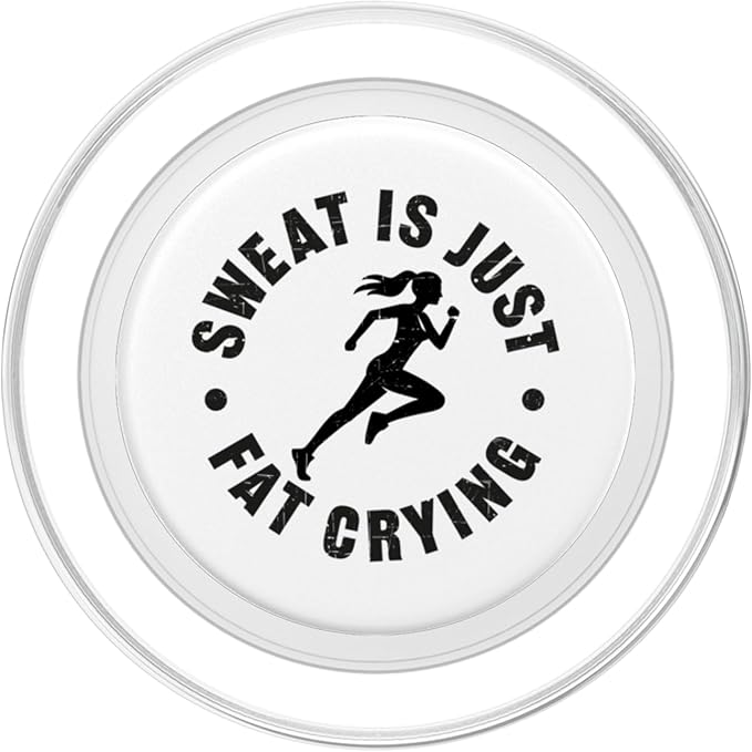 Sweat is just fat crying PopSockets PopGrip for MagSafe