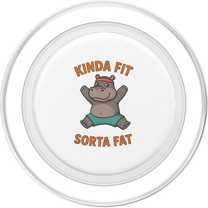 Kinda Fit Sorta Fat Funny Gym Cute Hippo Retro PopSockets PopGrip for MagSafe