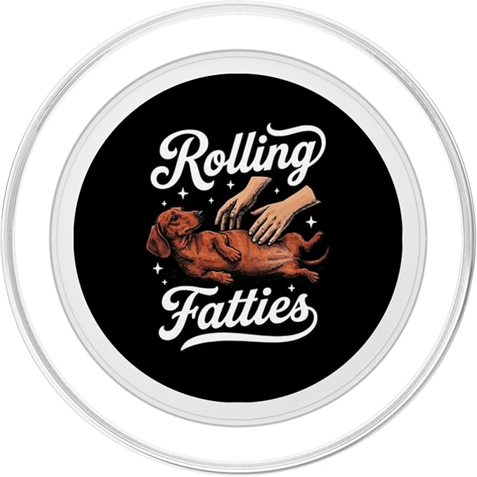 Rolling Fatties Dachshund PopSockets PopGrip for MagSafe