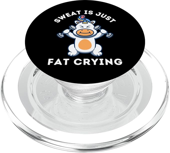 Unicorn Sweat Is Just Fat Crying Funny Gym Workout Fitness PopSockets PopGrip for MagSafe