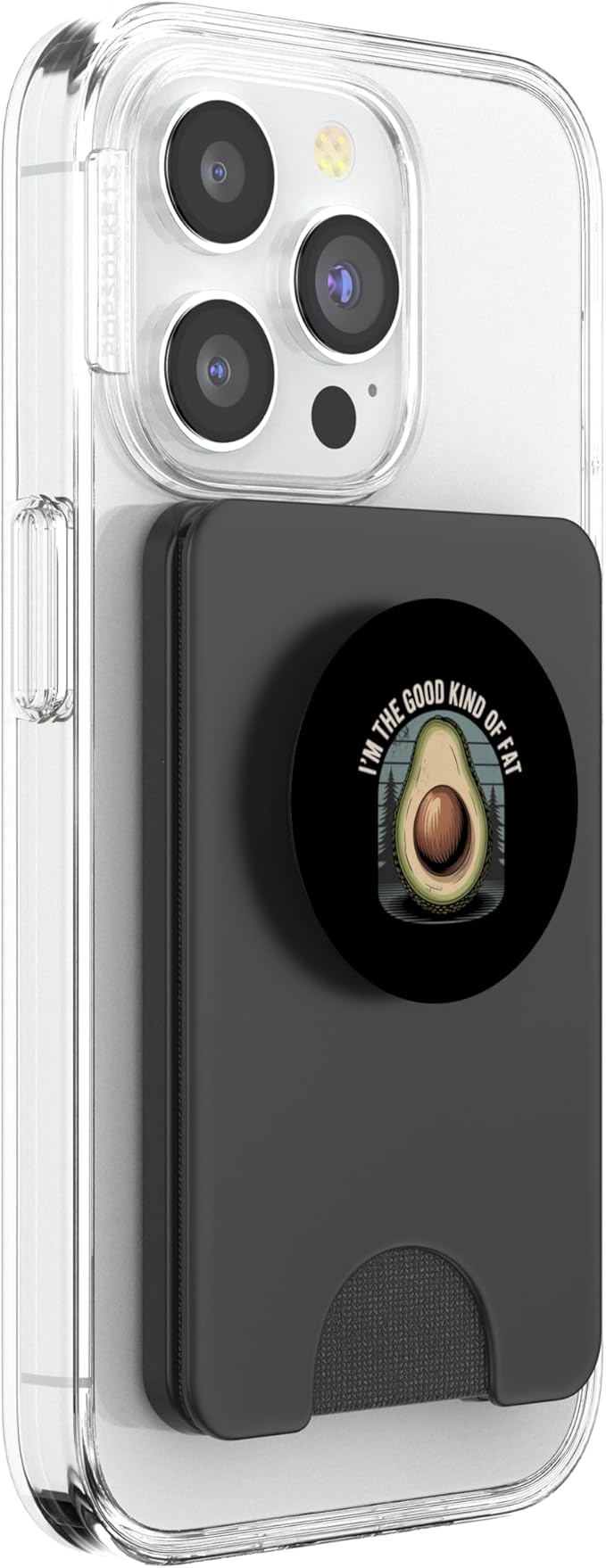 I'm The Good Kind of Fat Food Avocado Healthy |- PopSockets PopWallet for MagSafe
