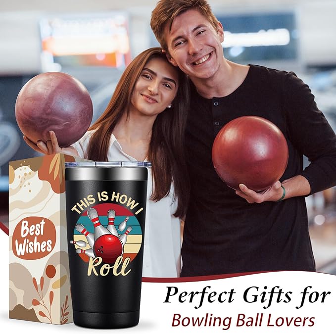 Bowling Gifts for Men, Women - Bowling Ball Lovers Gifts - This is How I Roll Tumbler Cup 20 oz